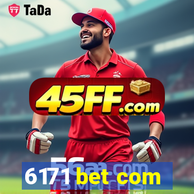 6171 bet com